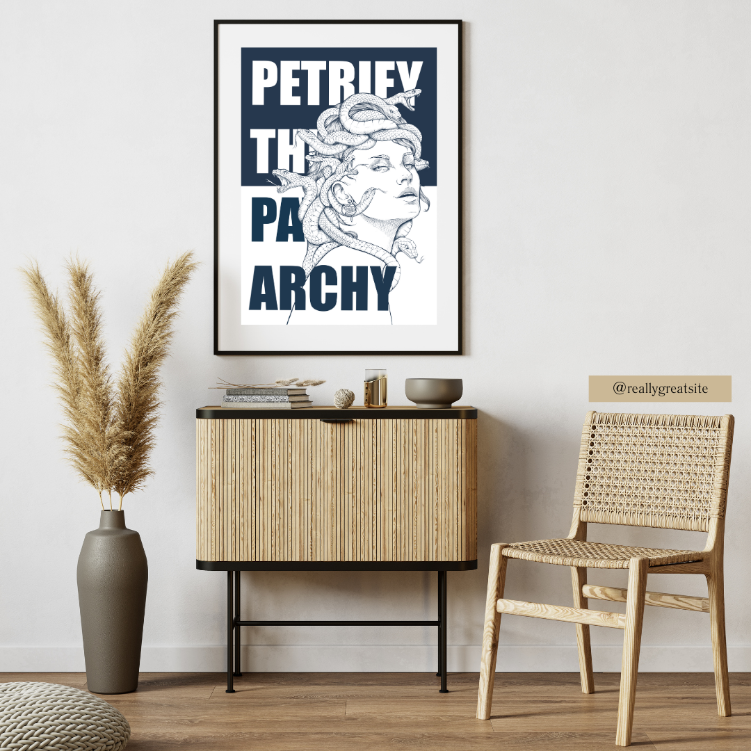 Medusa - Petrify the Patriarchy | Kunstdruck
