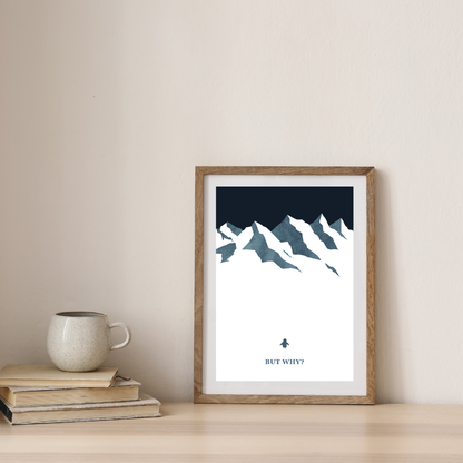 But why? Nihilistic Penguin | Art Print