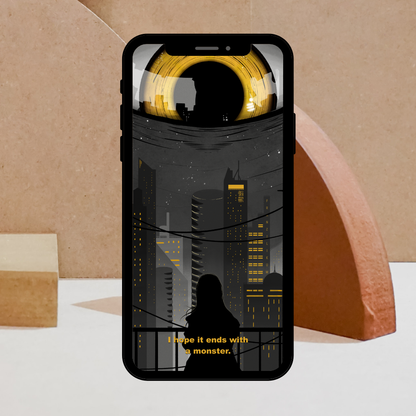 I hope it ends with a monster | Phone & Desktop Wallpaper