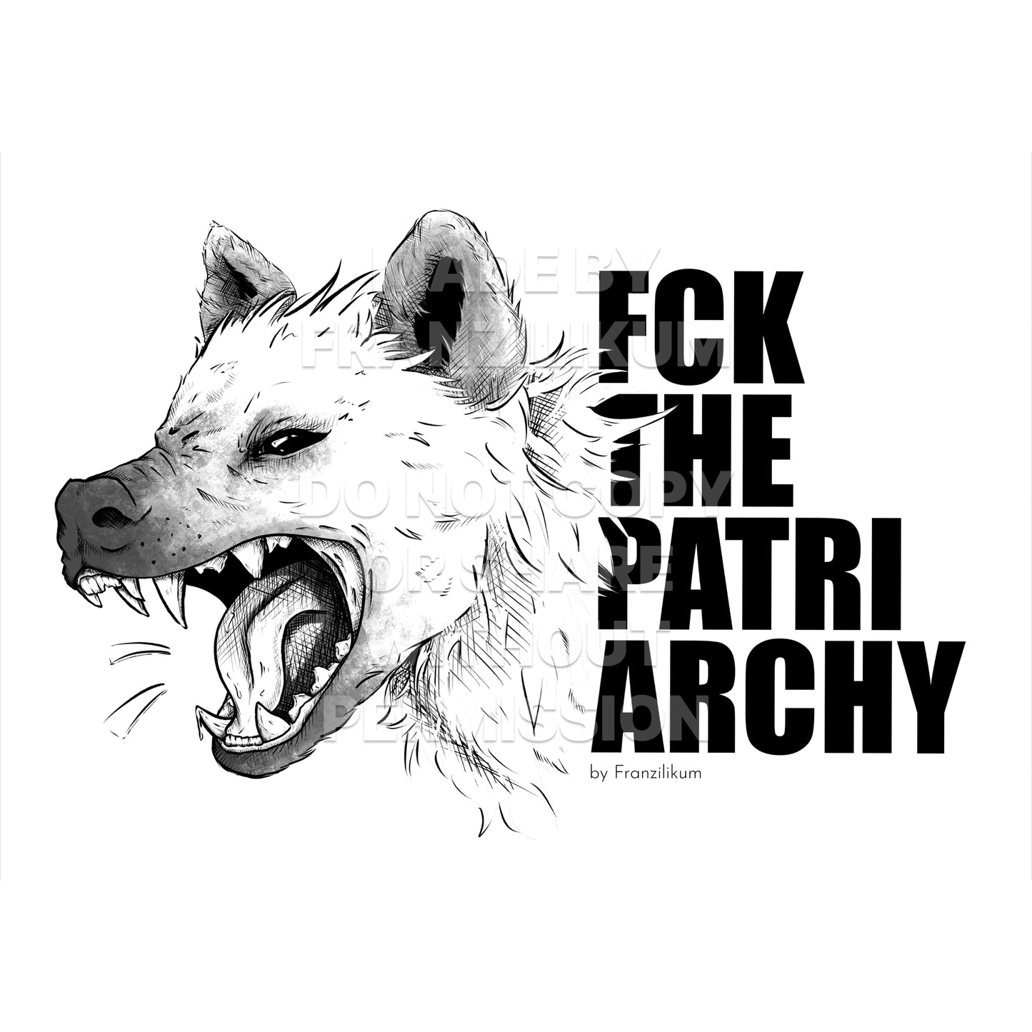 Hyäne - FCK the Patriarchy | Kunstdruck
