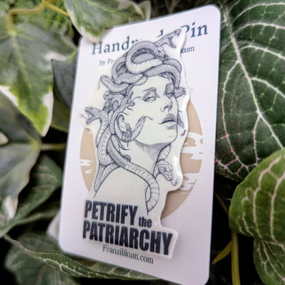 Medusa - Petrify the Patriarchy | Pin