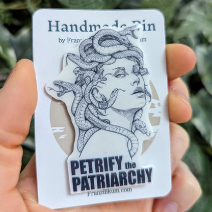 Medusa - Petrify the Patriarchy | Pin