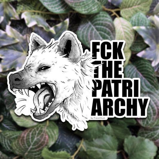 Hyena - FCK the Patriarchy | Stickers