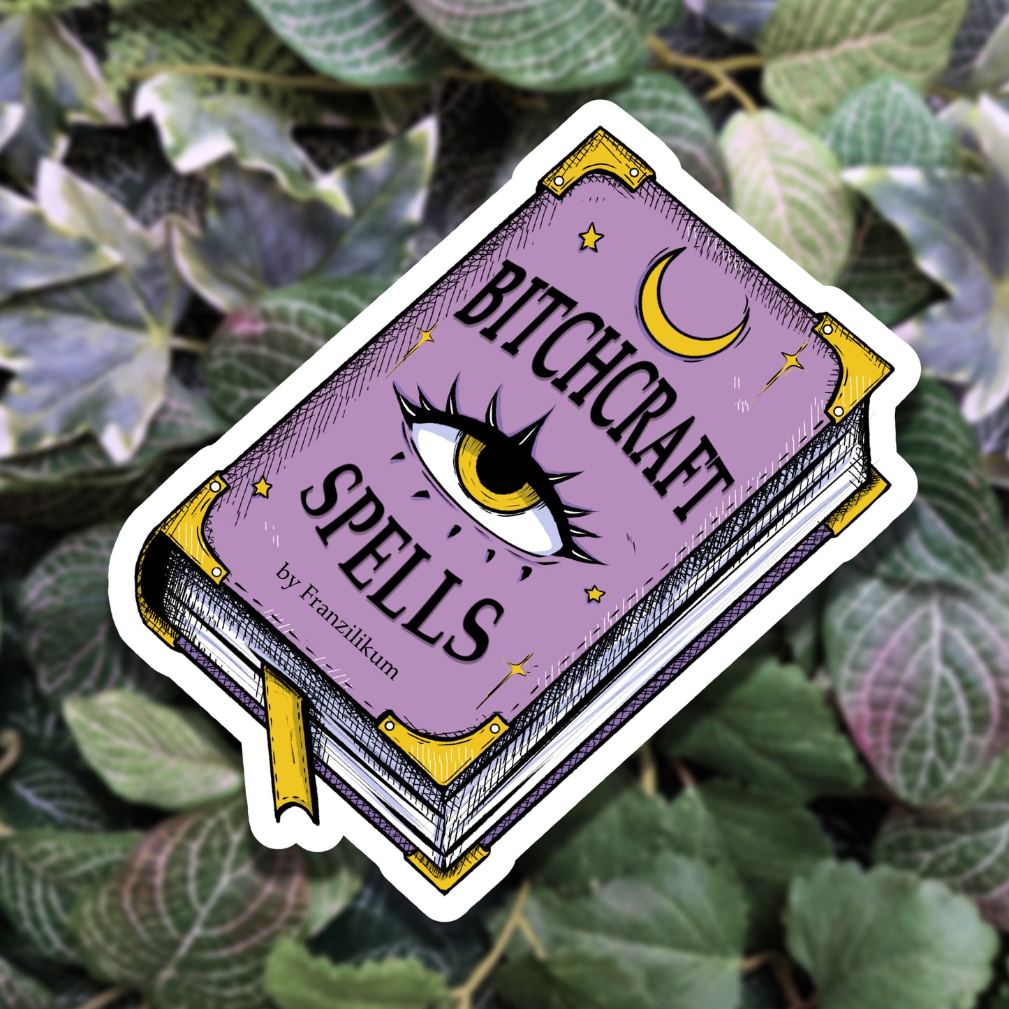 Bitchcraft Spells | Sticker