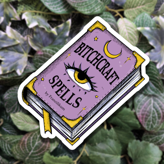 Bitchcraft Spells | Sticker
