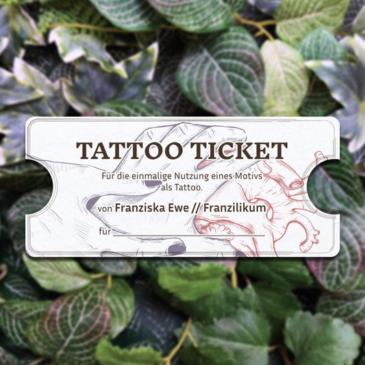Tattoo Ticket - my artwork as a template for your tattoo!