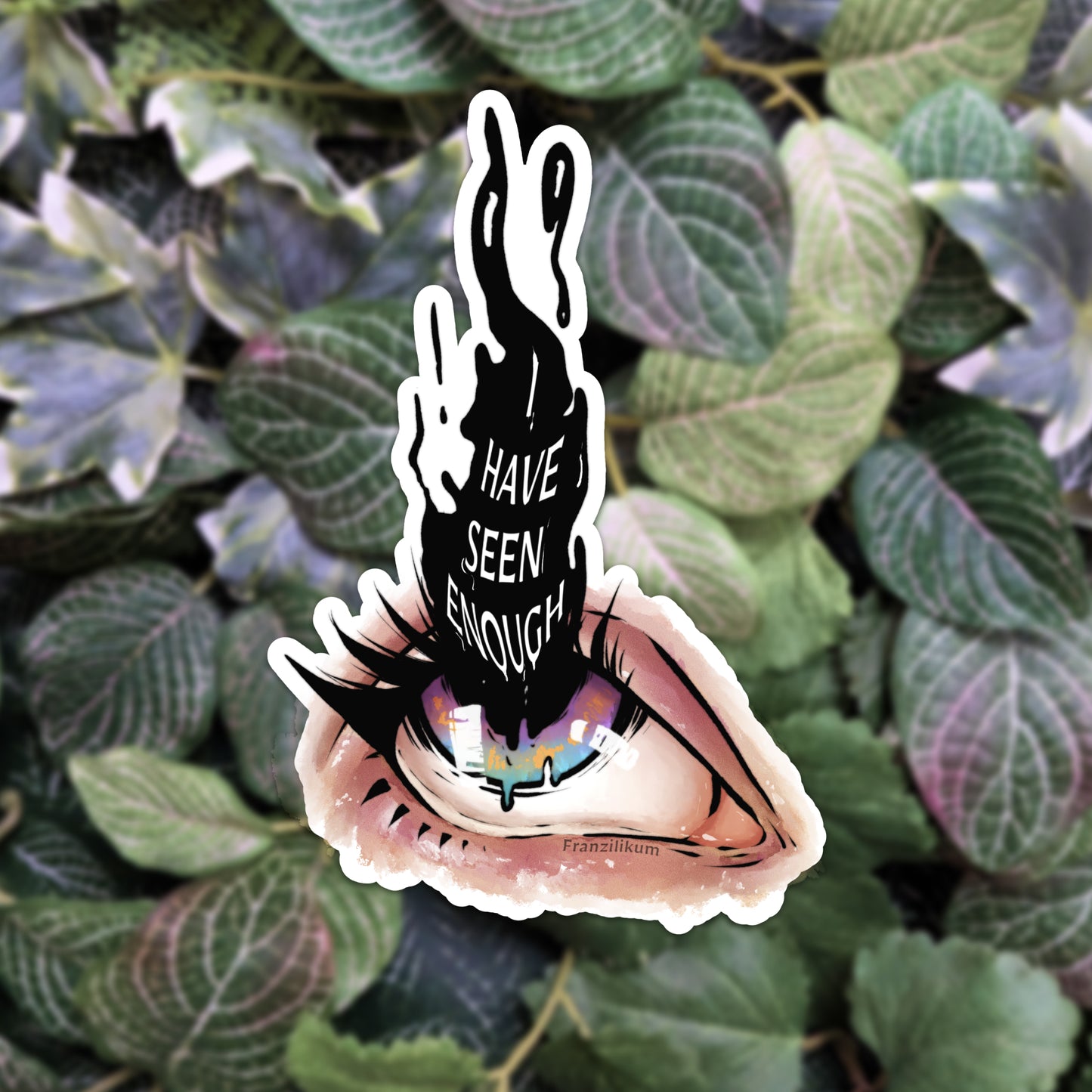 Seen enough | Sticker
