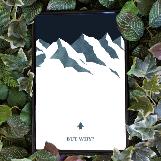 But why? Nihilistischer Pinguin | Kunstdruck