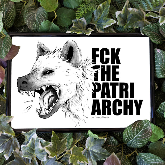 Hyena - FCK the Patriarchy | Art Print