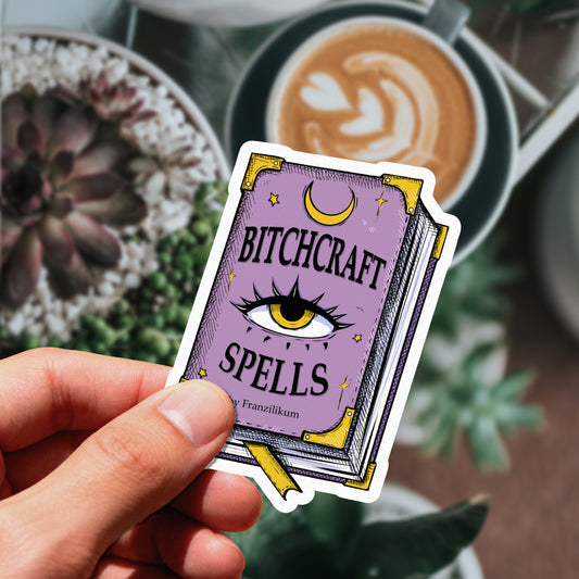 Bitchcraft Spells | Sticker